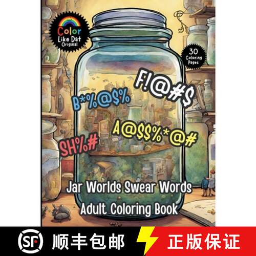 【3-4周达】Jar Worlds Swear Words Adult Coloring Book: Funny, Easy Cuss Words Filled Coloring Pages F... [9798295562334]