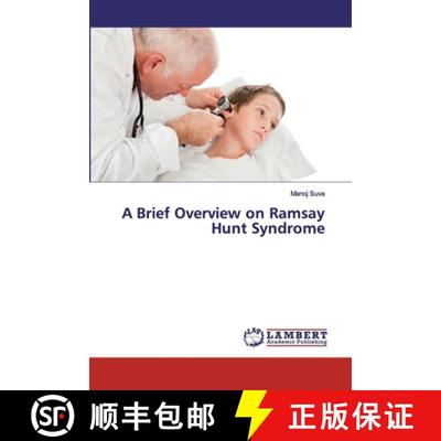 预订 A Brief Overview on Ramsay Hunt Syndrome [9786139837618]
