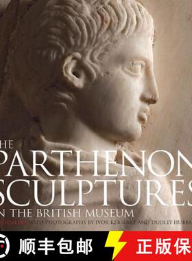 【3-4周达】The Parthenon Sculptures in the British Museum [9780714122618]