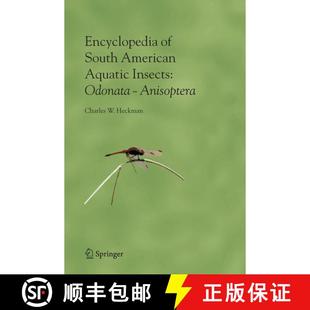 【3-4周达】Encyclopedia of South American Aquatic Insects: Odonata - Anisoptera : Illustrated Keys to... [9781402048012]