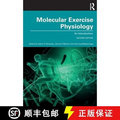 【3-4周达】Molecular Exercise Physiology: An Introduction [9781138086883]