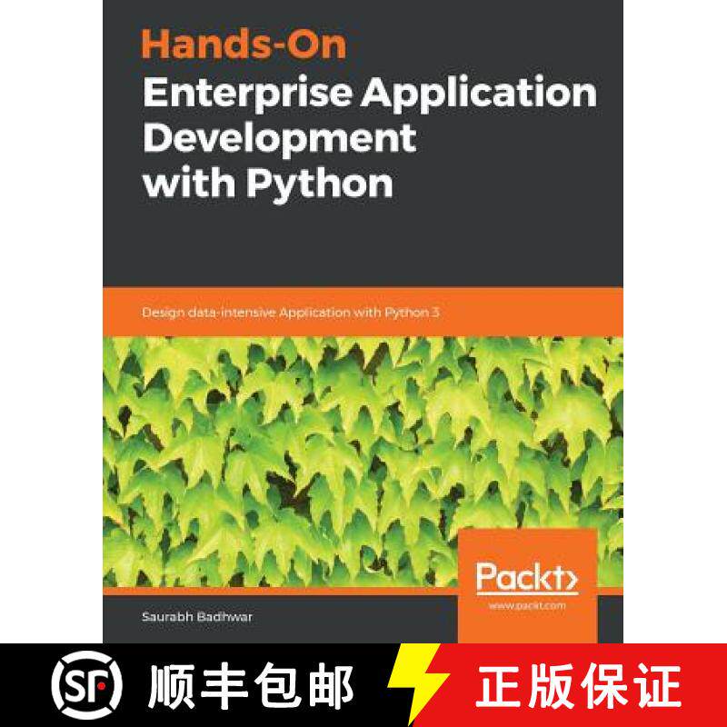 预订 Hands-On Enterprise Application Development with Python: Design data-intensive Application with ... [9781789532364]