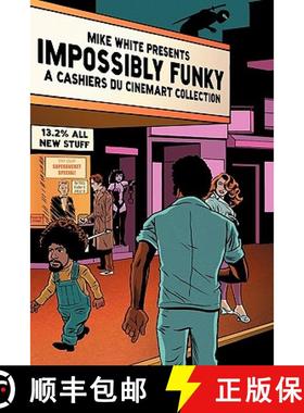 【3-4周达】Impossibly Funky: A Cashiers Du Cinemart Collection [9781593935474]