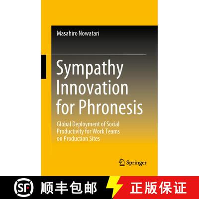 【3-4周达】Sympathy Innovation for Phronesis : Global Deployment of Social Productivity for Work Team... [9789811614590]