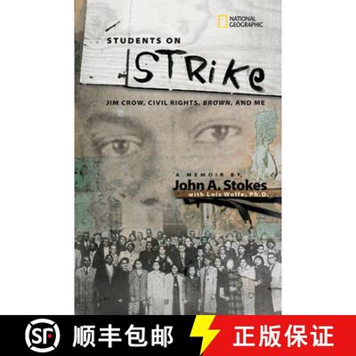 【3-4周达】Students on Strike: Growing Up African American in the Segregated South [9781426301537]