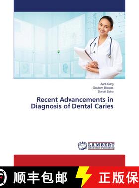 预订 Recent Advancements in Diagnosis of Dental Caries [9783659155208]