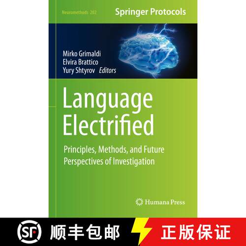 【3-4周达】精装 Language Electrified : Principles, Methods, and Future Perspectives of Investigation [9781071632628]