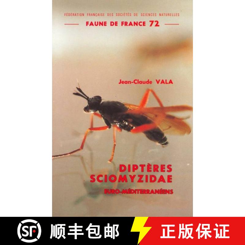 预订 Faune de France, Volume 72: Diptères Sciomyzidae Euro-Méditerranéens [9782903052065]