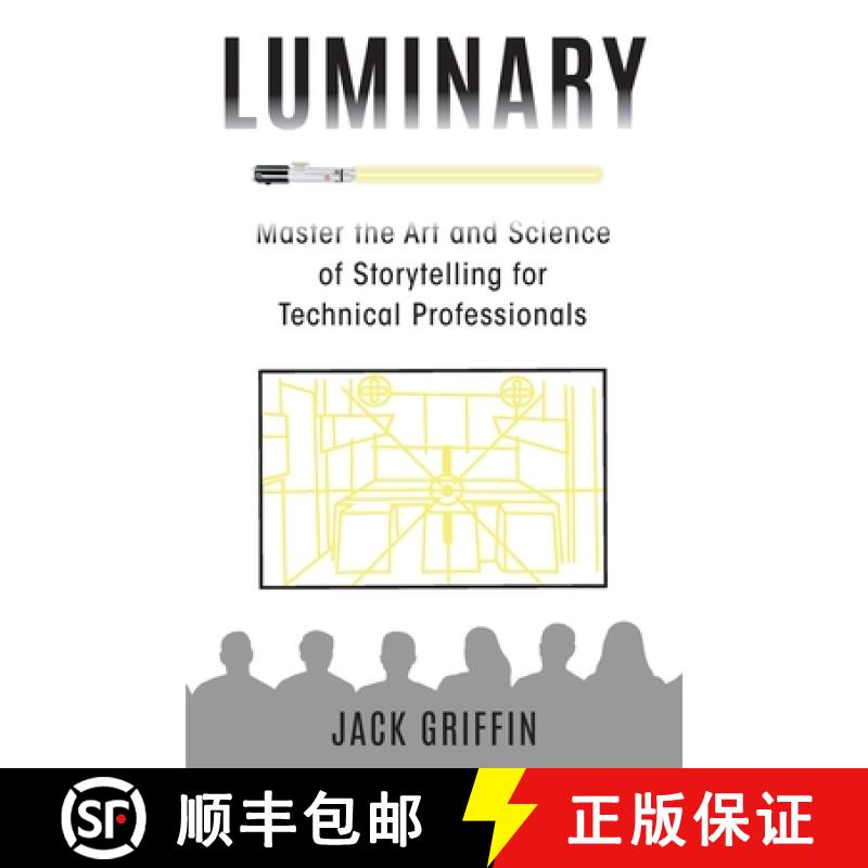 【2-3周达】Luminary: Master the Art and Science of Storytelling for Technical Professionals [9798989395255]