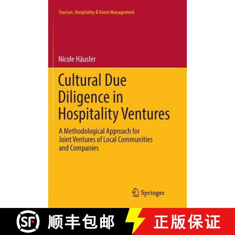 【3-4周达】Cultural Due Diligence in Hospitality Ventures : A Methodological Approach for Joint Ventu... [9783319846248]