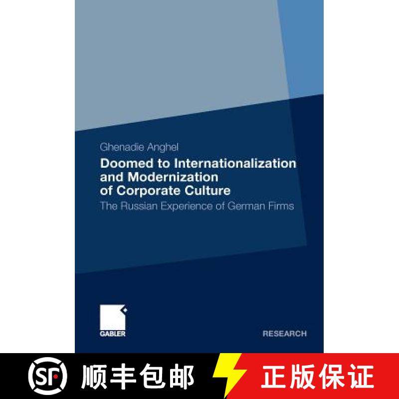 【3-4周达】Doomed to Internationalization and Modernization of Corporate Culture : The Russian Experi... [9783834934970]