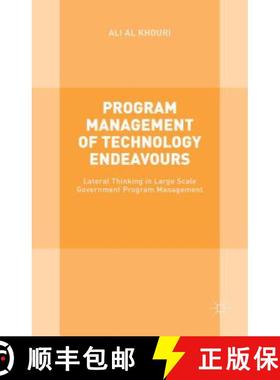 【3-4周达】Program Management of Technology Endeavours: Lateral Thinking in Large Scale Government Pr... [9781137509512]