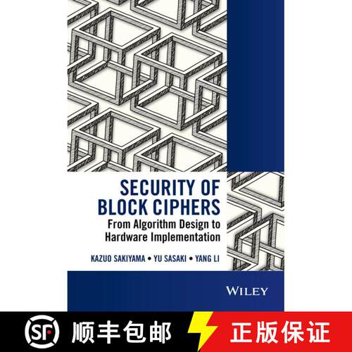 【3-4周达】精装 Security Of Block Ciphers: From Algorithm Design To Hardware Implementation [Wiley电... [9781118660010]
