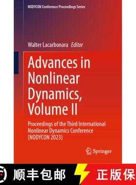 【3-4周达】Advances in Nonlinear Dynamics, Volume II: Proceedings of the Third International Nonlinea... [9783031506383]