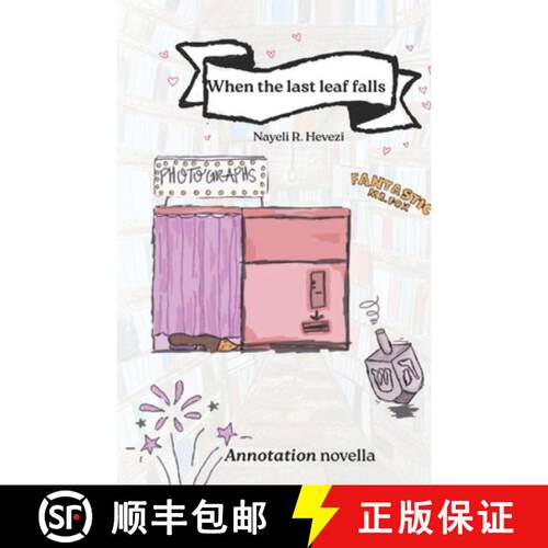 【3-4周达】When the last leaf falls : A novella [9798234101785]