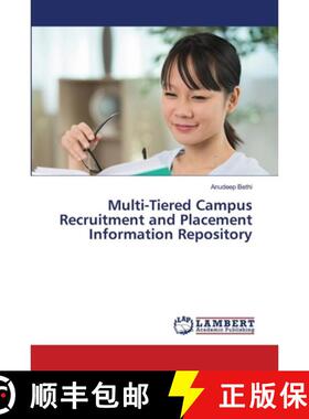 【3-4周达】Multi-Tiered Campus Recruitment and Placement Information Repository (Aufl.) [9786209528293]