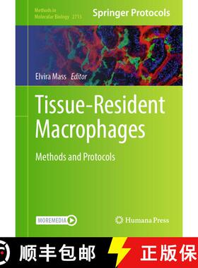 【3-4周达】Tissue-Resident Macrophages : Methods and Protocols [9781071634363]