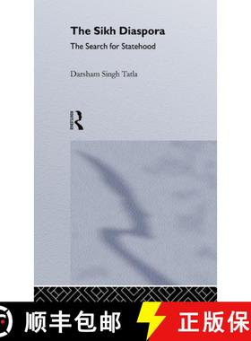 【3-4周达】The Sikh Diaspora: The Search For Statehood [9781857283006]