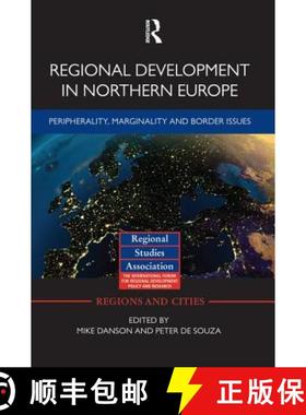 【3-4周达】Regional Development in Northern Europe : Peripherality, Marginality and Border Issues [9781138792081]