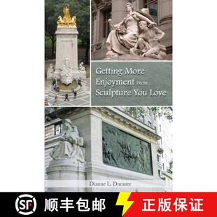 【3-4周达】Getting More Enjoyment from Sculpture You Love [9781088217214]