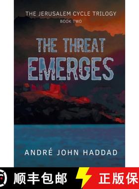 【3-4周达】The Threat Emerges: The Jerusalem Cycle Trilogy Book Two [9781999385415]
