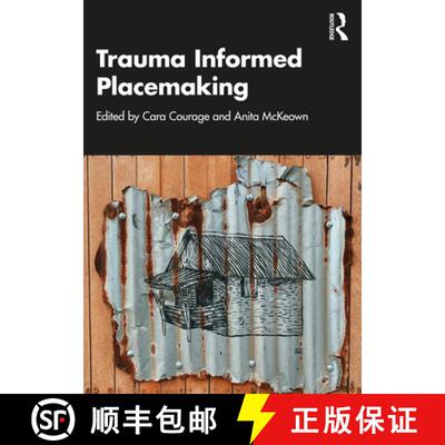 【3-4周达】Trauma Informed Placemaking [9781032443102]