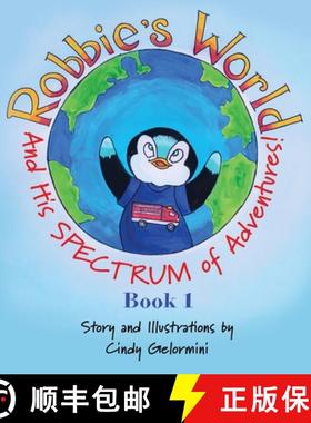 预订 Robbie's World: and His SPECTRUM of Adventures! Book 1 [9781632218469]