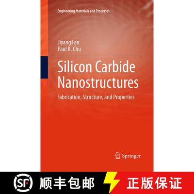 【3-4周达】Silicon Carbide Nanostructures : Fabrication, Structure, and Properties (Softcover reprint... [9783319330945]