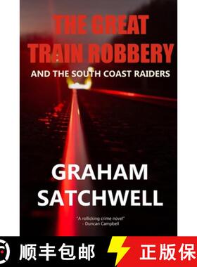 预订 The Great Train Robbery and The South Coast Raiders [9781068607318]