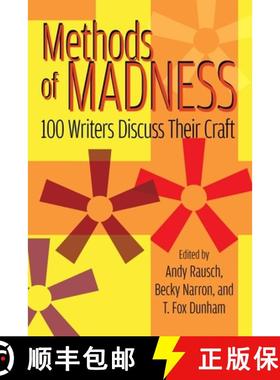 【3-4周达】Methods of Madness: 100 Writers Discuss Their Craft [9781629335247]