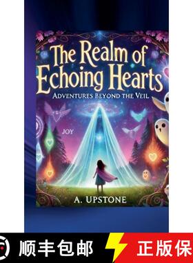 预订 The Realm of Echoing Hearts: Adventures Beyond the Veil [9798227838988]
