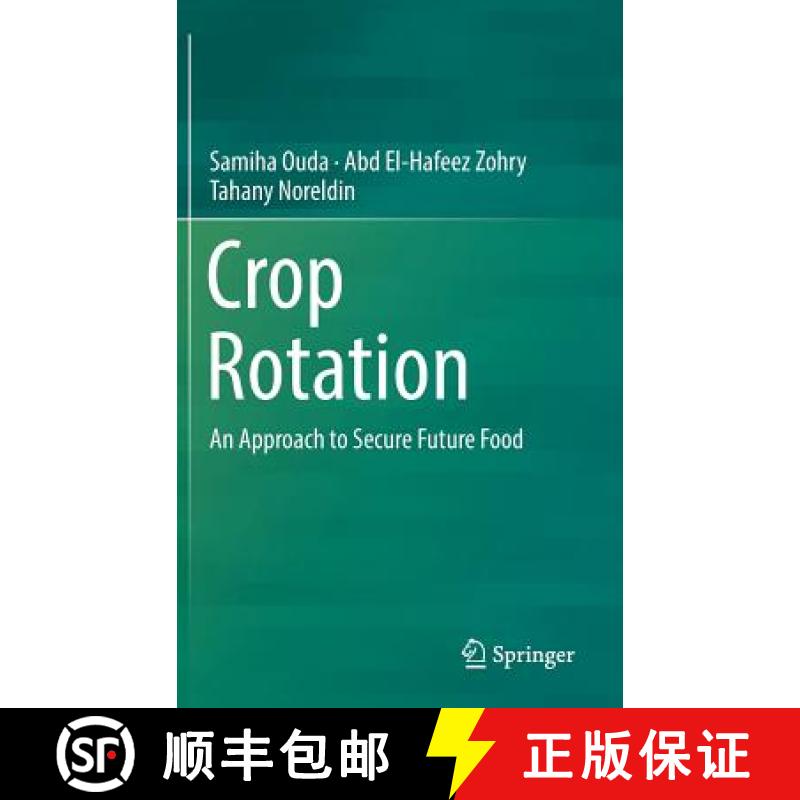 【3-4周达】Crop Rotation : An Approach to Secure Future Food [9783030053505]