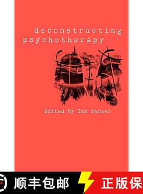 【3-4周达】Deconstructing Psychotherapy [9780761957133]