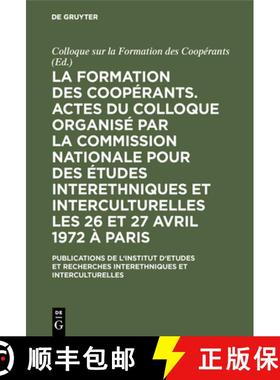 【3-4周达】formation des cooperants. Actes du Colloque organise par la Commission Nationale pour des ... [9783111137360]