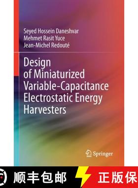 【3-4周达】Design of Miniaturized Variable-Capacitance Electrostatic Energy Harvesters [9783030902544]
