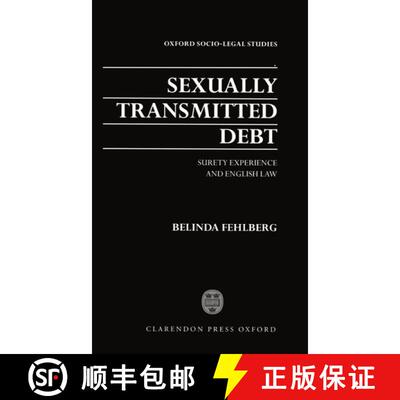 【3-4周达】精装 Sexually Transmitted Debt: Surety Experience and English Law [9780198264736]