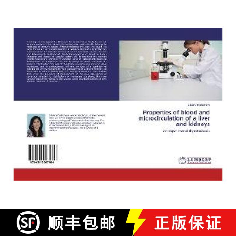 预订 Properties of blood and microcirculation of a liver and kidneys [9786202067966]