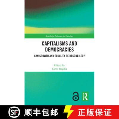 【3-4周达】Capitalisms and Democracies: Can Growth and Equality Be Reconciled? [9781032285122]