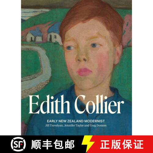 【3-4周达】精装 Edith Collier: Early New Zealand Modernist [9781991016768]