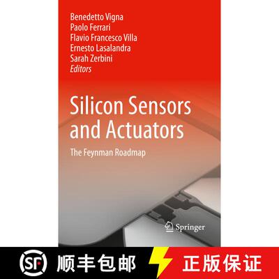 【3-4周达】Silicon Sensors and Actuators : The Feynman Roadmap [9783030801373]