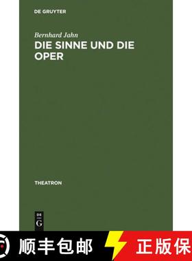 预订 Die Sinne und die Oper: Sinnlichkeit und das Problem ihrer Versprachlichung im Musiktheater des ... [9783484660458]