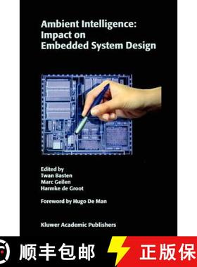 【3-4周达】Ambient Intelligence: Impact on Embedded System Design [9781441954077]