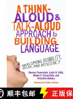 【3-4周达】A Think-Aloud and Talk-Aloud Approach to Building Language: Overcoming Disability, Delay, ... [9780807753934]