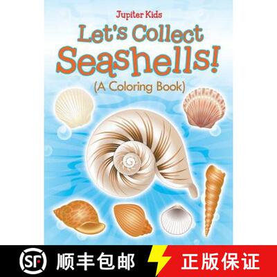 【3-4周达】Let's Collect Seashells! (A Coloring Book) [9781682602263]