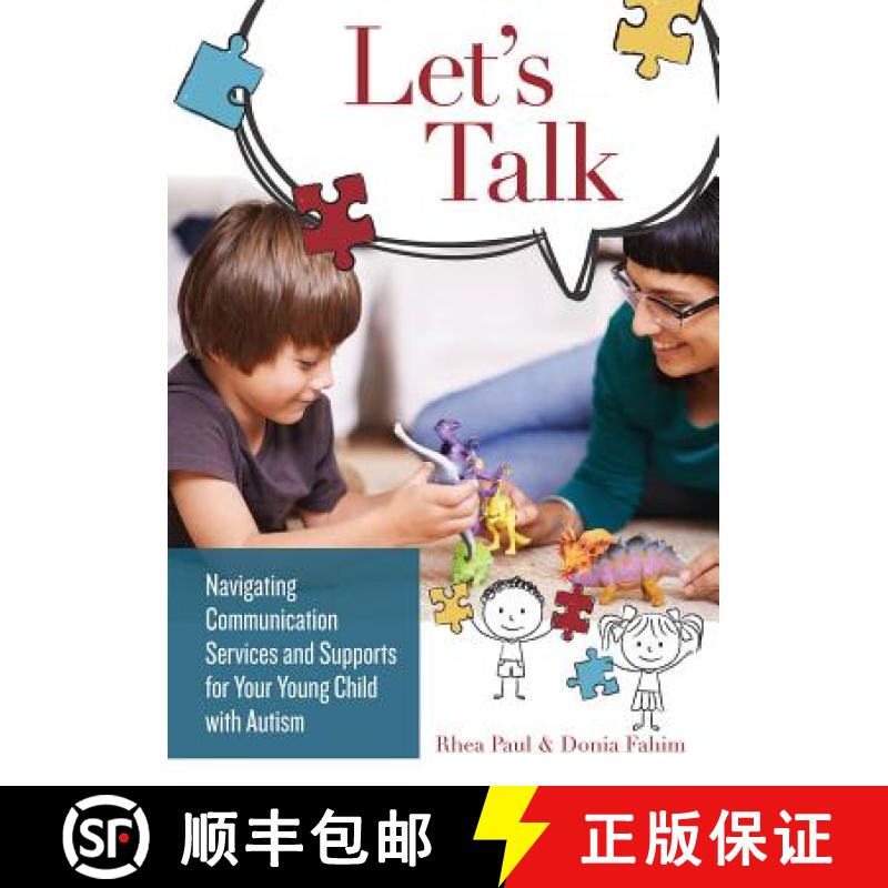 【3-4周达】Let's Talk: Navigating Communication Services and Supports for Your Young Child with Autism [9781598571202]