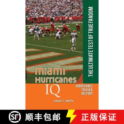 【3-4周达】Miami Hurricanes IQ: The Ultimate Test of True Fandom [9780991269907]