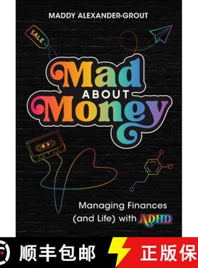 【3-4周达】Mad about Money: Managing Finances (and Life) with ADHD [9781394299720]