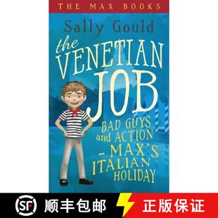 【3-4周达】The Venetian Job: Bad guys and action - Max's Italian holiday [9780994182746]