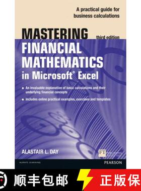 【3-4周达】Mastering Financial Mathematics in Microsoft Excel: A practical guide to business calculat... [9781292067506]