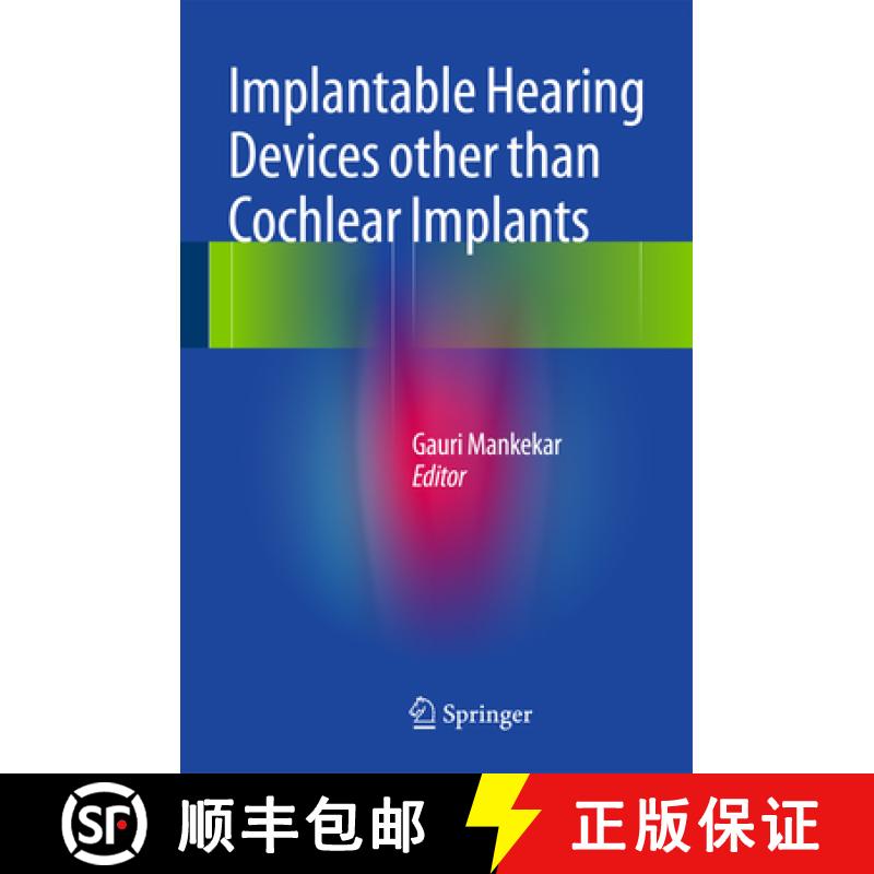 【3-4周达】Implantable Hearing Devices Other Than Cochlear Implants [9788132219095]